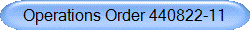 Operations Order 440822-11