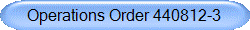 Operations Order 440812-3